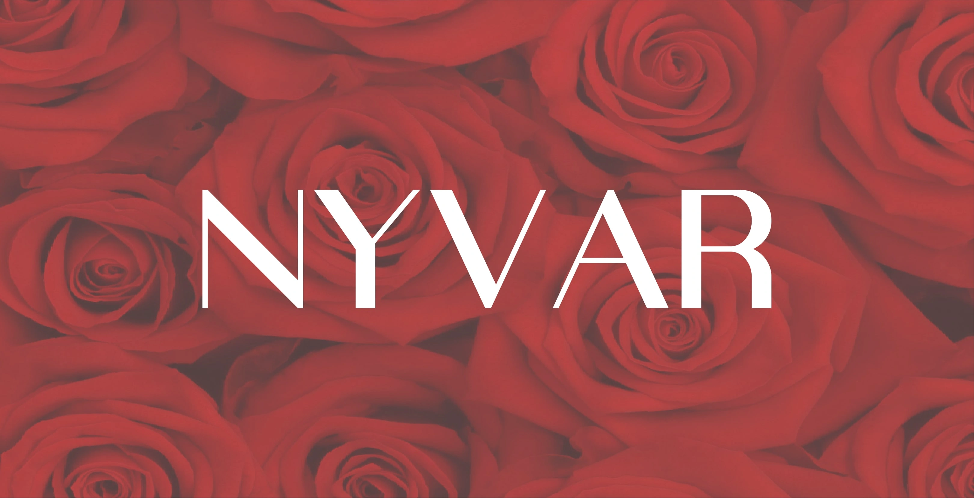 Nyvar wordmark in white capitals over red roses, wide banner