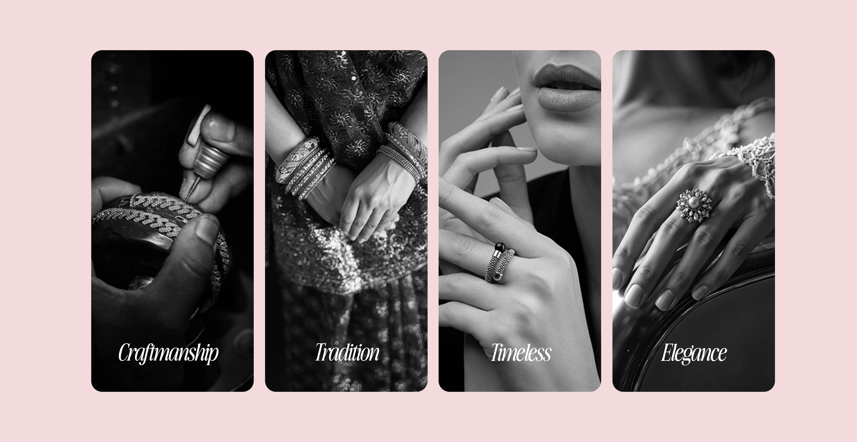 Four black-and-white jewellery photographs labelled craftsmanship, tradition, timeless and elegance